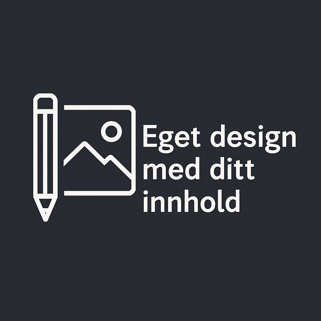 Unik nettside med eget design og innhold tilpasset din bedrift